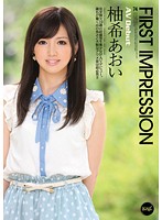 ＦＩＲＳＴ　ＩＭＰＲＥＳＳＩＯＮ７４　柚希あおい