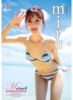 Ｍｉｒｕ６　Ｔｈａｎｋｓ　ｔｏ　ｔｈｅ　ｉｓｌａｎｄ・ｍｉｒｕ