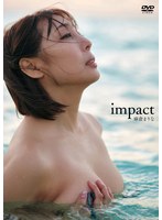 ｉｍｐａｃｔ／麻倉まりな